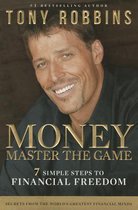 Money Master the Game: 7 Steps to Financial Freedom