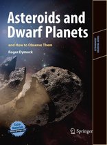 Astronomers' Observing Guides - Asteroids and Dwarf Planets and How to Observe Them