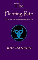 The Planting Rite