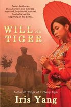Will of a Tiger