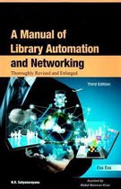 A Manual of Library Automation and Networking