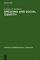 Speaking and Social Identity