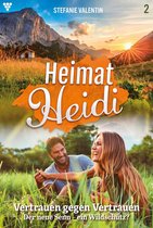 Heimat-Heidi 2 - Vertrauen gegen Vertrauen