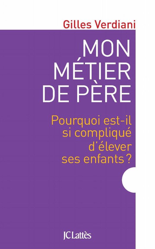 Mon métier de père - cover