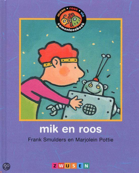 Cover van het boek 'Mik en Roos' van Frank Smulders