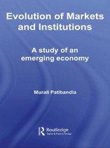 Routledge Studies in Development Economics- Evolution of Markets and Institutions