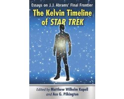 The Kelvin Timeline of Star Trek