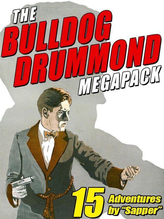 The Bulldog Drummond MEGAPACK ® - cover