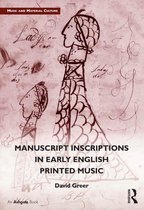 Music and Material Culture - Manuscript Inscriptions in Early English Printed Music