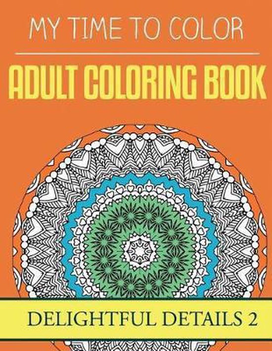 Delightful Details- My Time To Color - cover