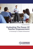 Evaluating The Power Of Teacher Empowerment