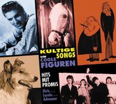 Kultige Songs Um Coole Figuren Hits Mit Promis Elvis, Lassie, Adenauer