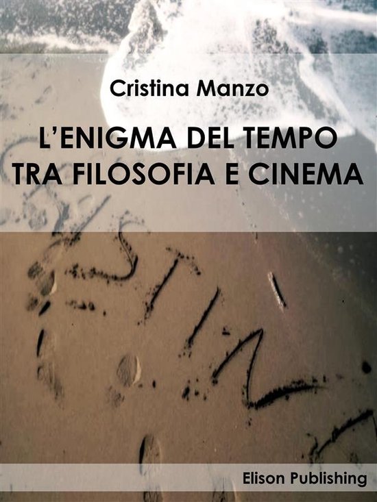 L'enigma del tempo tra filosofia e cinema - cover