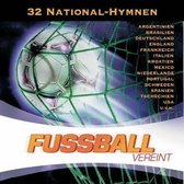 Fussball Vereint: 32 National Hymnen 2006