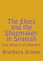 The Elves and the Shoemaker- in Spanish