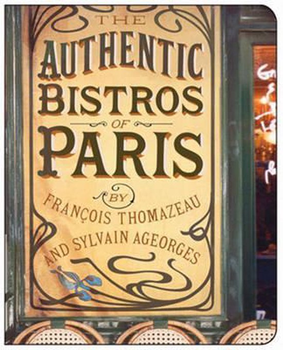 The Authentic Bistros Of Paris - cover