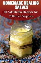 Homemade Healing Salves