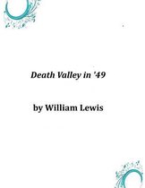 Death Valley in '49