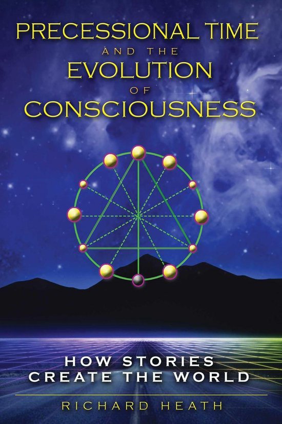 Precessional Time and the Evolution of Consciousness - cover
