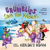 The Purple Grumblies Save the Whales Part Three