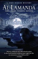 John Bekker Mystery- This Side of Midnight