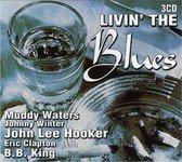 Various Artists - Livin' The Blues (3  CD's)