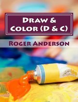 Draw & Color (D & C)