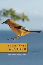 Three-Word Wisdom