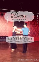 Dance Diaries: Learning Ballroom Dance