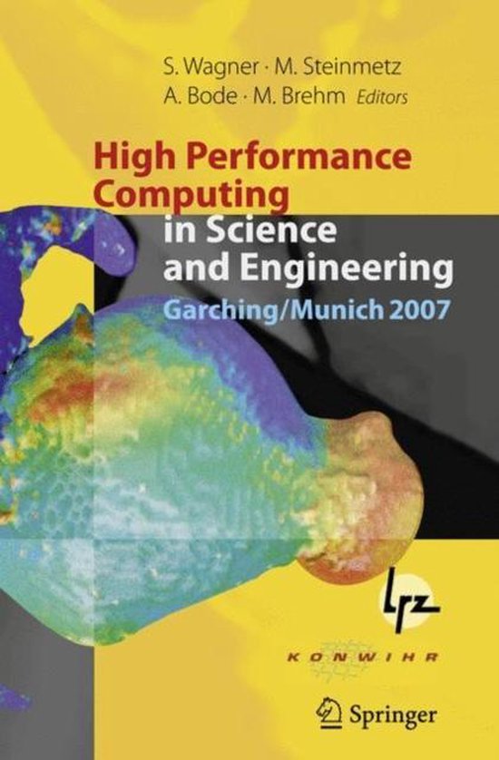 High Performance Computing in Science and Engineering, Garching/Munich ...