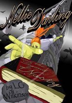 Nellie Darling and the Legend of Nasty