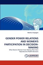 Gender Power Relations and Women's Participation in Decision-Making