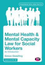 Mental Health & Mental Capacity Law For