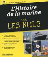 Pour les nuls - L'histoire de la marine Pour les Nuls