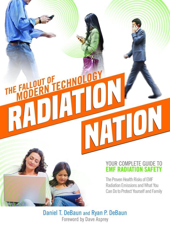 EMF Book Radiation Nation Complete Guide to EMF Protection & Safety