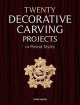 Twenty Decorative Carving Projects