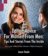 Dating Advice for Women from Men