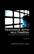 Teaching with Multimedia, Volume 2