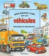 Mon Grand Livre Sur les Vehicules - Regarde et Deco... | Book