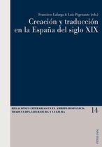 Relaciones literarias en el ámbito Hispánico 14 - Creación y traducción en la España del siglo XIX
