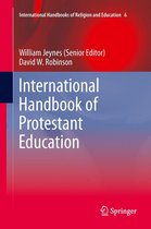 International Handbooks of Religion and Education 6 - International Handbook of Protestant Education
