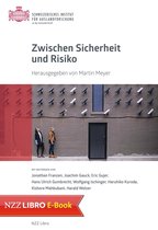 Sozialwissenschaftliche Studien des Instituts für Auslandsforschung 44 - Zwischen Sicherheit und Risiko