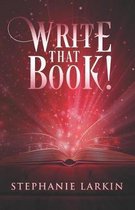 Write That Book!