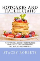 Hotcakes and Hallelujahs