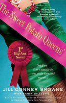 The Sweet Potato Queens' First Big-Ass Novel