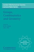 London Mathematical Society Lecture Note SeriesSeries Number 165- Groups, Combinatorics and Geometry