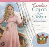 American Girl Caroline Color & Craft