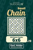 Small Chain Sudoku - 200 Master Puzzles 6x6 (Volume 19)