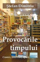 Provocarile Timpului