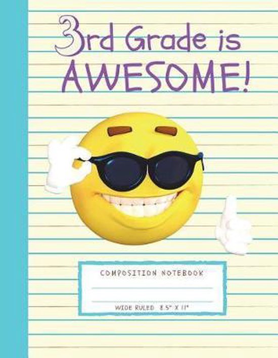 3rd Grade is Awesome! Large 3rd Grade Composition Notebook (8.5'' x 11